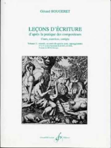 Leçons d’écriture d’après la pratique des compositeurs. Volume 2 Visuel